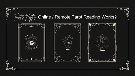 Online / Remote Tarot Readings: How Do They Work?